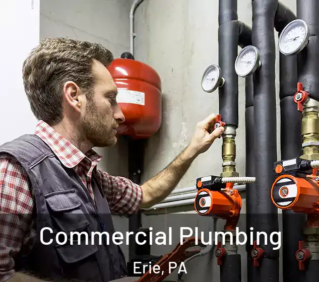  Commercial Plumbing Erie, PA