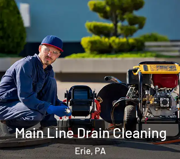  Main Line Drain Cleaning Erie, PA