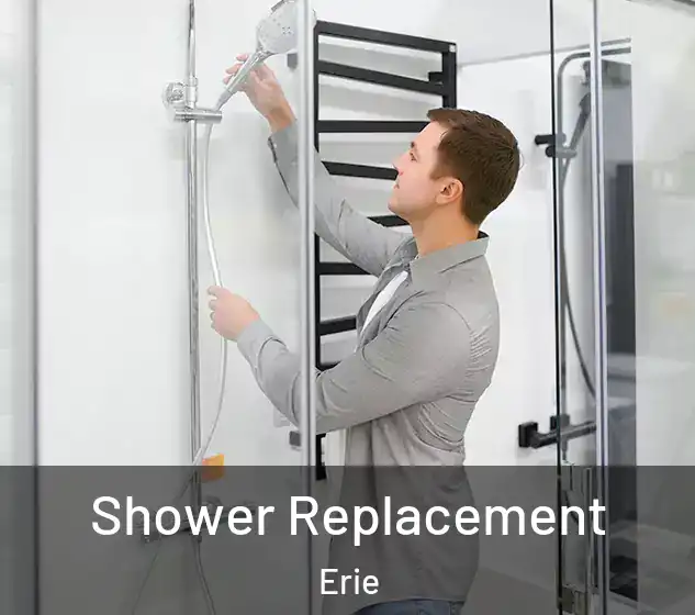  Shower Replacement Erie