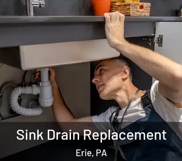  Sink Drain Replacement Erie, PA
