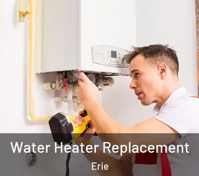  Water Heater Replacement Erie