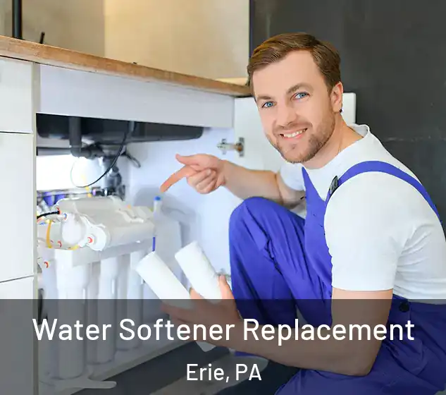  Water Softener Replacement Erie, PA
